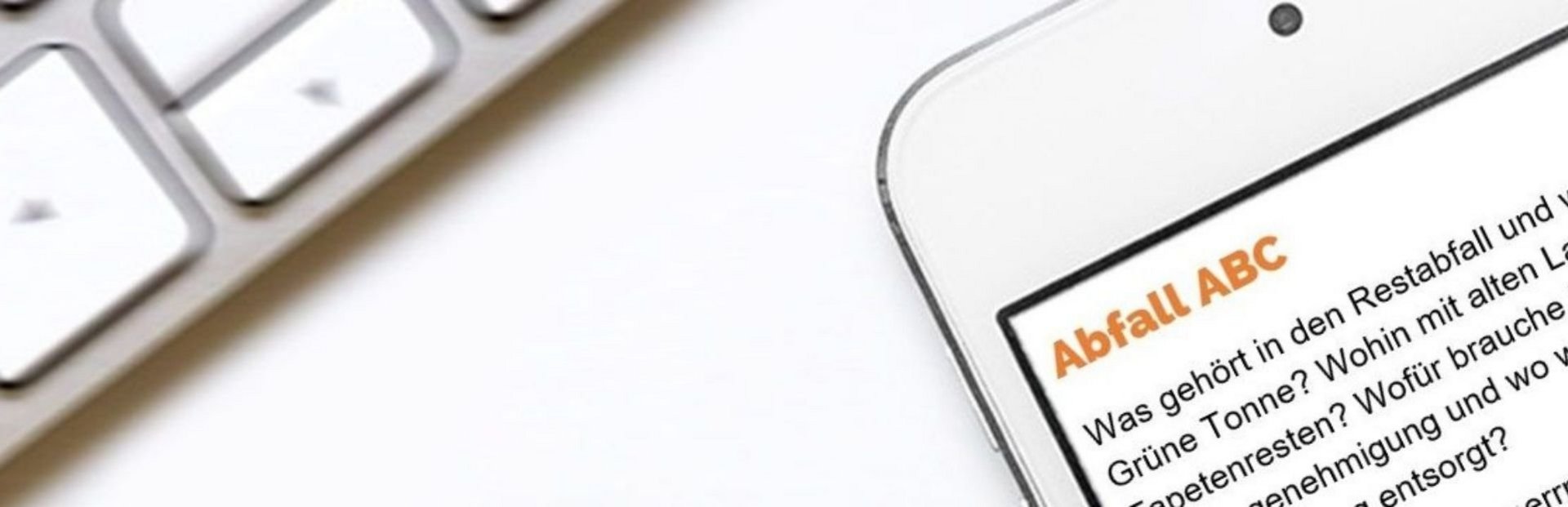 Slider Abfall ABC: Ein Smartphone mit der offenen Webseite des Abfall ABCs. Slider Abfall ABC: Ein Smartphone mit der offenen Webseite des Abfall ABCs.